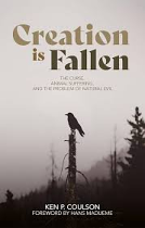 CREATION IS FALLEN