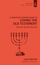 LOVING THE OLD TESTAMENT 