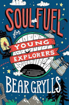 SOUL FUEL FOR YOUNG EXPLORERS HB