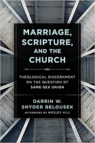 MARRIAGE, SCRIPTURE AND THE CHURCH