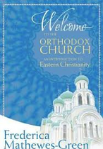 WELCOME TO THE ORTHODOX CHURCH