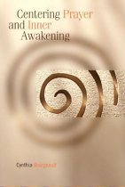 CENTERING PRAYER AND INNER AWAKENING