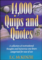 14,000 QUIPS AND QUOTES