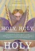 HOLY, HOLY, HOLY: PROCLAIMING THE PERFECTIONS OF GOD