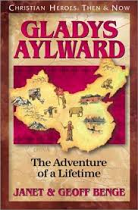 GLADYS AYLWARD ADVENTURE OF A LIFETIME