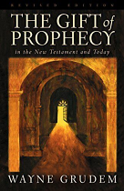 GIFT OF PROPHECY IN THE NEW TESTAMENT AND TODAY