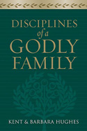 DISCIPLINES OF A GODLY FAMILY