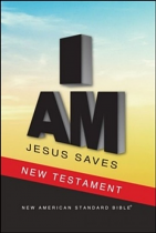 NASB JESUS SAVES NEW TESTAMENT PB
