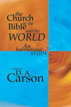 CHURCH IN THE BIBLE AND THE WORLD