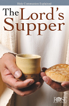 THE LORD'S SUPPER PAMPHLET