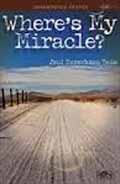 WHERES MY MIRACLE