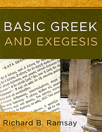BASIC GREEK AND EXEGESIS
