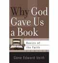 WHY GOD GAVE US A BOOK