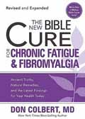 THE NEW BIBLE CURE FOR CHRONIC FATIGUE & FIBROMYALGIA