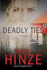 DEADLY TIES DEADLY TIES