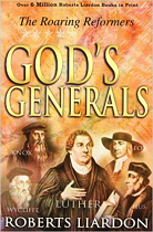 GODS GENERALS 2 ROARING REFORMERS