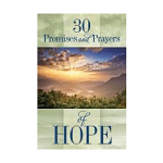 30 PROMISES AND PRAYERS OF HOPE