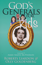 GOD'S GENERALS FOR KIDS VOL 9