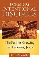 FORMING INTENTIONAL DISCIPLES