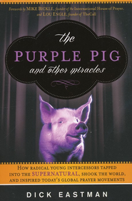 THE PURPLE PIG & OTHER MIRACLES