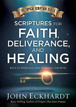 SCRIPTURES FOR HEALING AND DELIVERANCE