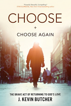 CHOOSE AND CHOOSE AGAIN