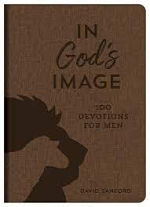 IN GOD'S IMAGE: 100 DEVOTIONALS FOR MEN