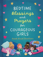 BEDTIME BLESSINGS AND PRAYERS FOR GIRLS