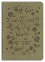 365 DEVOTIONS FOR A HEART OF WISDOM 
