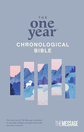 THE MESSAGE ONE YEAR CHONOLOGICAL BIBLE