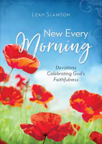 NEW EVERY MORNING
