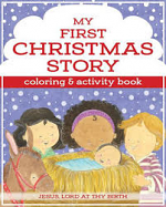 MY FIRST CHRISTMAS STORY COLOURING BOOK