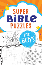 SUPER BIBLE PUZZLES FOR BOYS