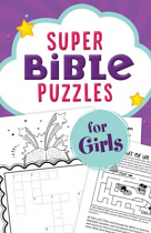 SUPER BIBLE PUZZLES FOR GIRLS