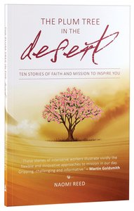 THE PLUM TREE IN THE DESERT