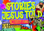 STORIES JESUS TOLD ACTIVITY FUN