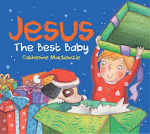JESUS THE BEST BABY BOARD BOOK
