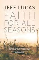 FAITH FOR ALL SEASONS