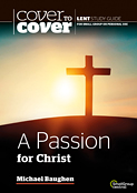 A PASSION FOR CHRIST