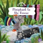 MINIPHANT TO THE RESCUE