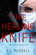 THE HEALING KNIFE