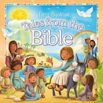 A FIRST BOOK OF TALES FROM THE BIBLE