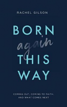 BORN AGAIN THIS WAY