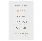 HOPE IN AN ANXIOUS WORLD