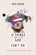 12 THINGS GOD CAN'T DO