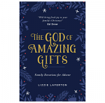 THE GOD OF AMAZING GIFTS