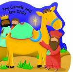 THE CAMELS AND THE CHILD BOARD BOOK