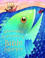 ILLUSTRATED TREASURY OF BIBLE STORIES