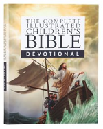 COMPLETE ILLUSTRATED CHILDRENS BIBLE DEVOTIONAL