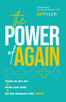 THE POWER OF AGAIN